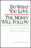 Do What you Love, the Money Will Follow - audio